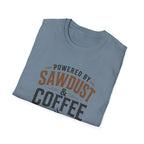 Powered By Sawdust & Coffee T-Shirt