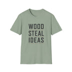 Wood Steal Ideas T-Shirt