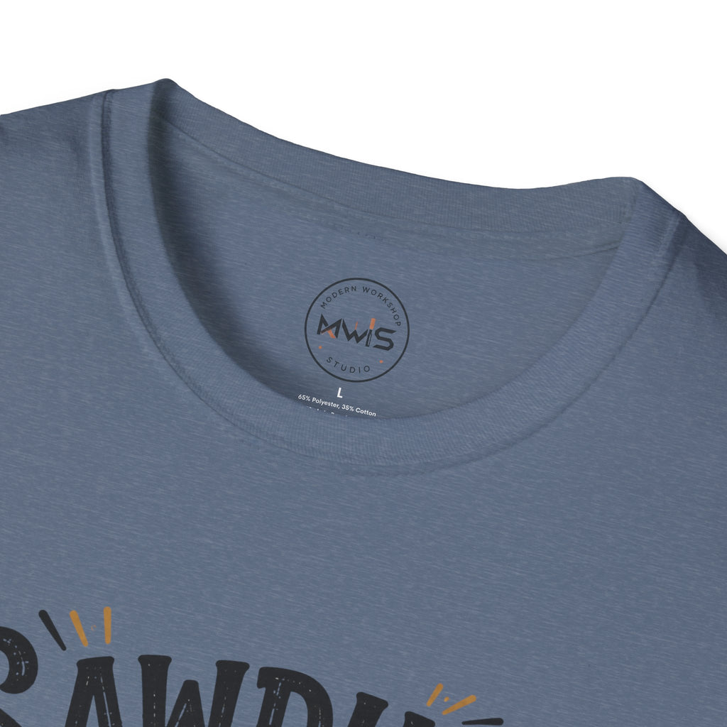 Sawdust is My Glitter T-Shirt