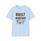 Built In The Workshop T-Shirt