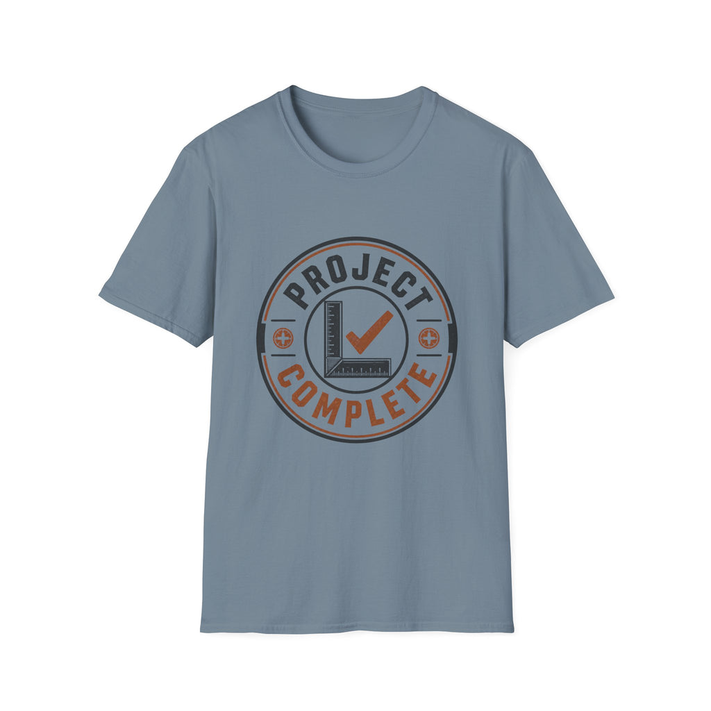 Project Complete T-Shirt
