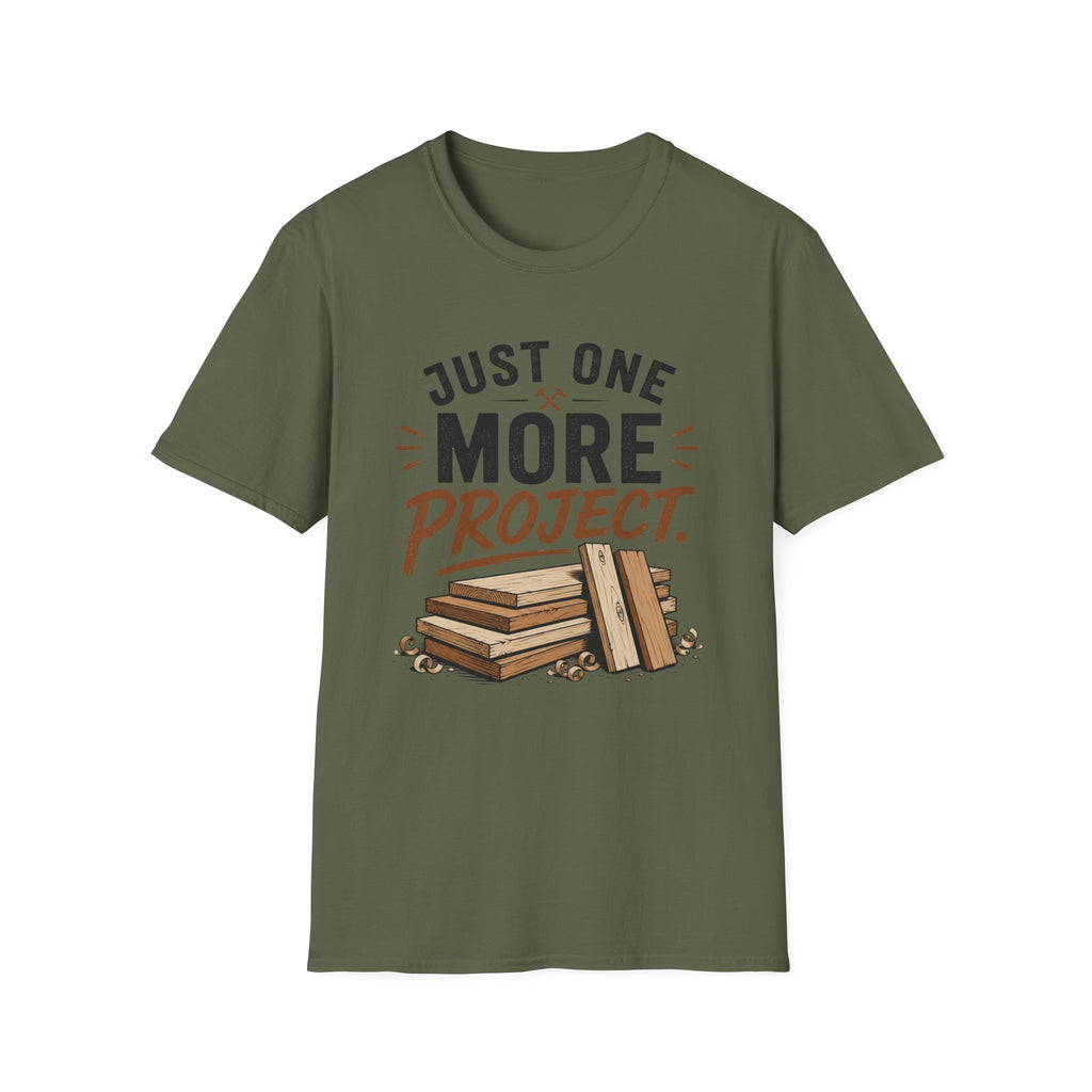 Just One More Project T-Shirt