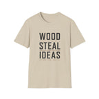 Wood Steal Ideas T-Shirt