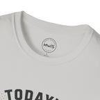Today's Forecast T-Shirt