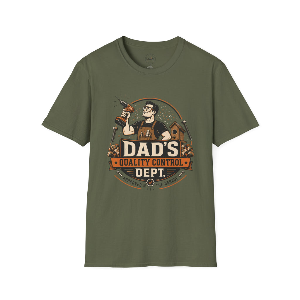Dad's Quality Control T-Shirt