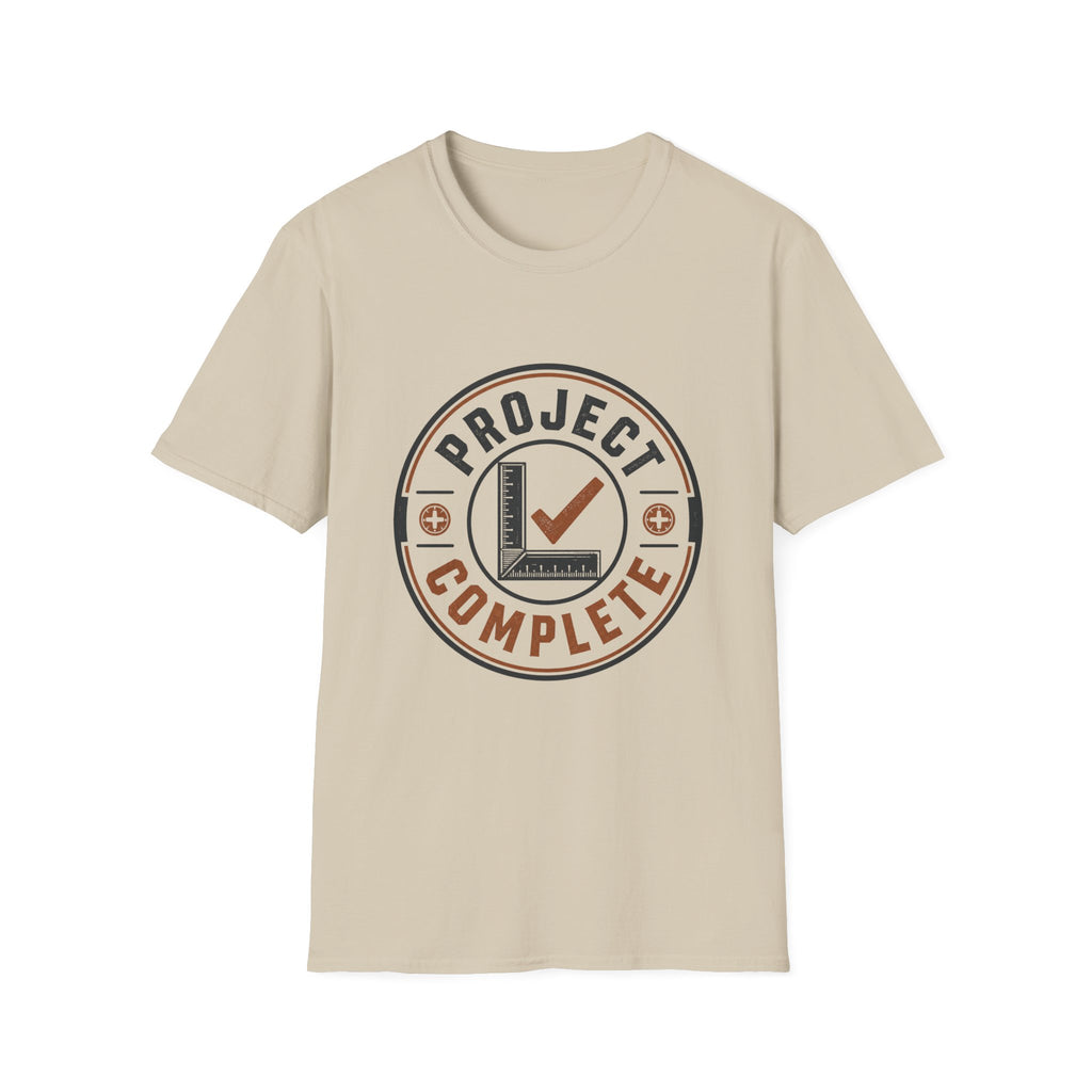 Project Complete T-Shirt