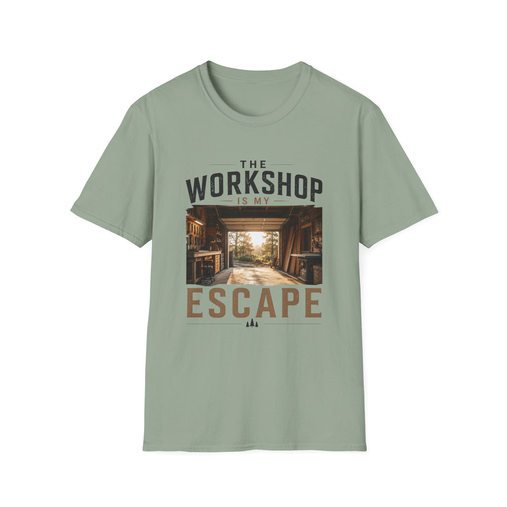 The Workshop Is My Escape T-Shirt