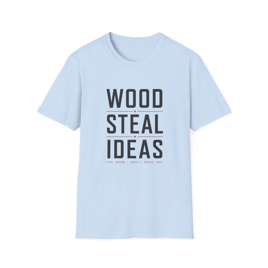 Wood Steal Ideas T-Shirt