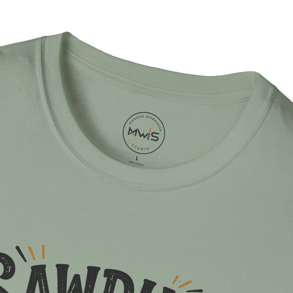 Sawdust is My Glitter T-Shirt