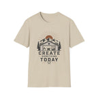 Create Something Today T-Shirt