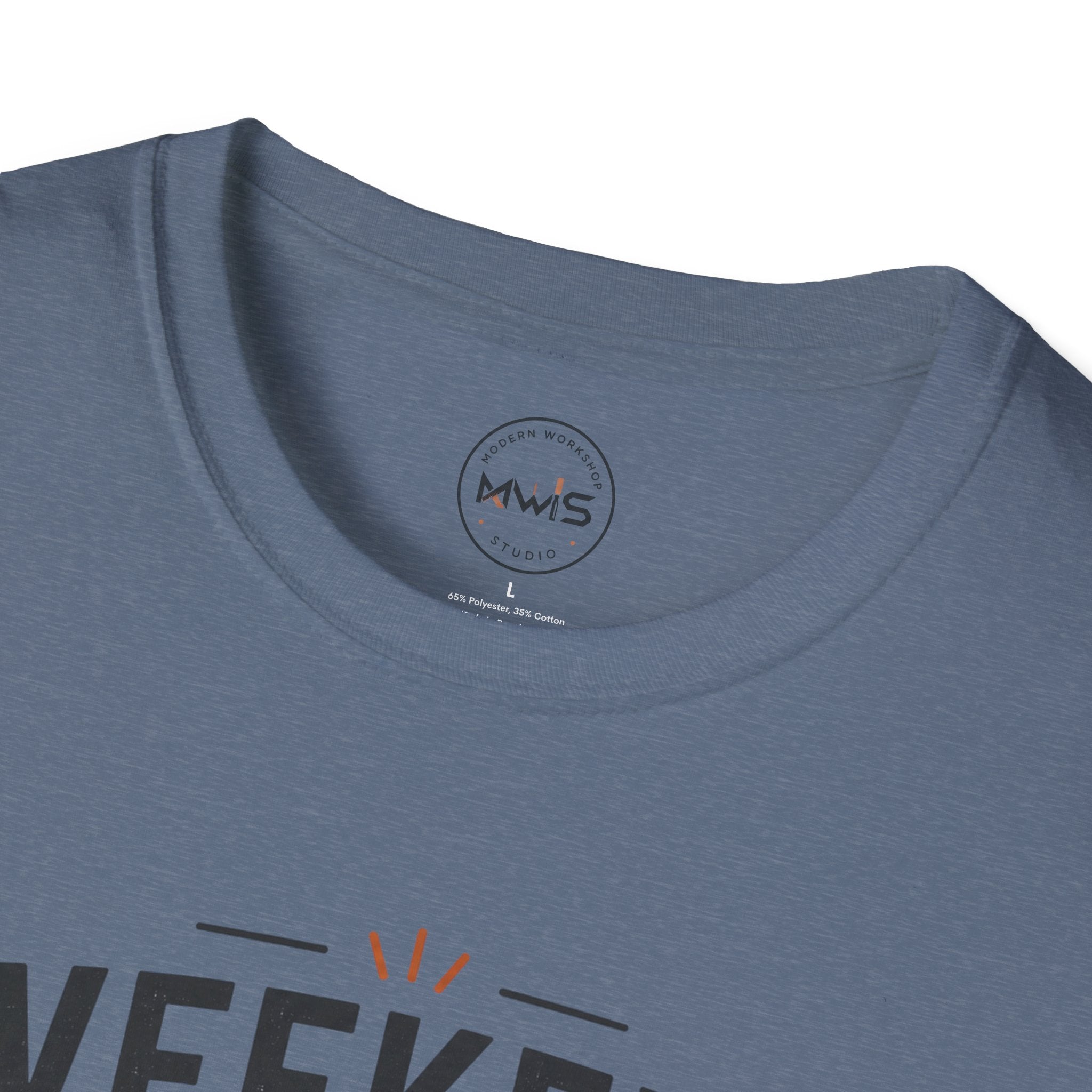 Weekend Project Mode On T-Shirt
