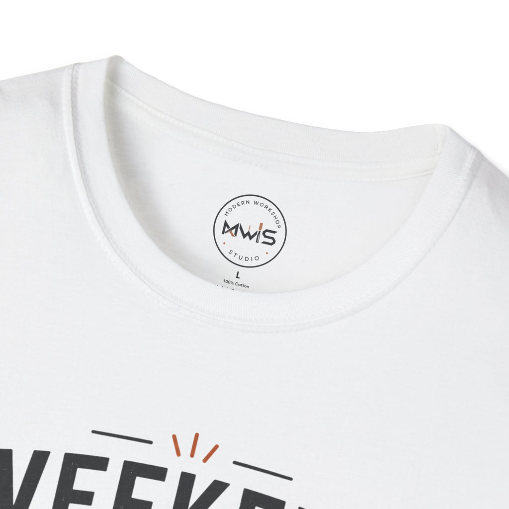 Weekend Project Mode On T-Shirt