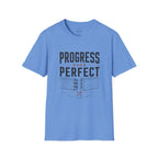 Progress Over Perfect T-Shirt