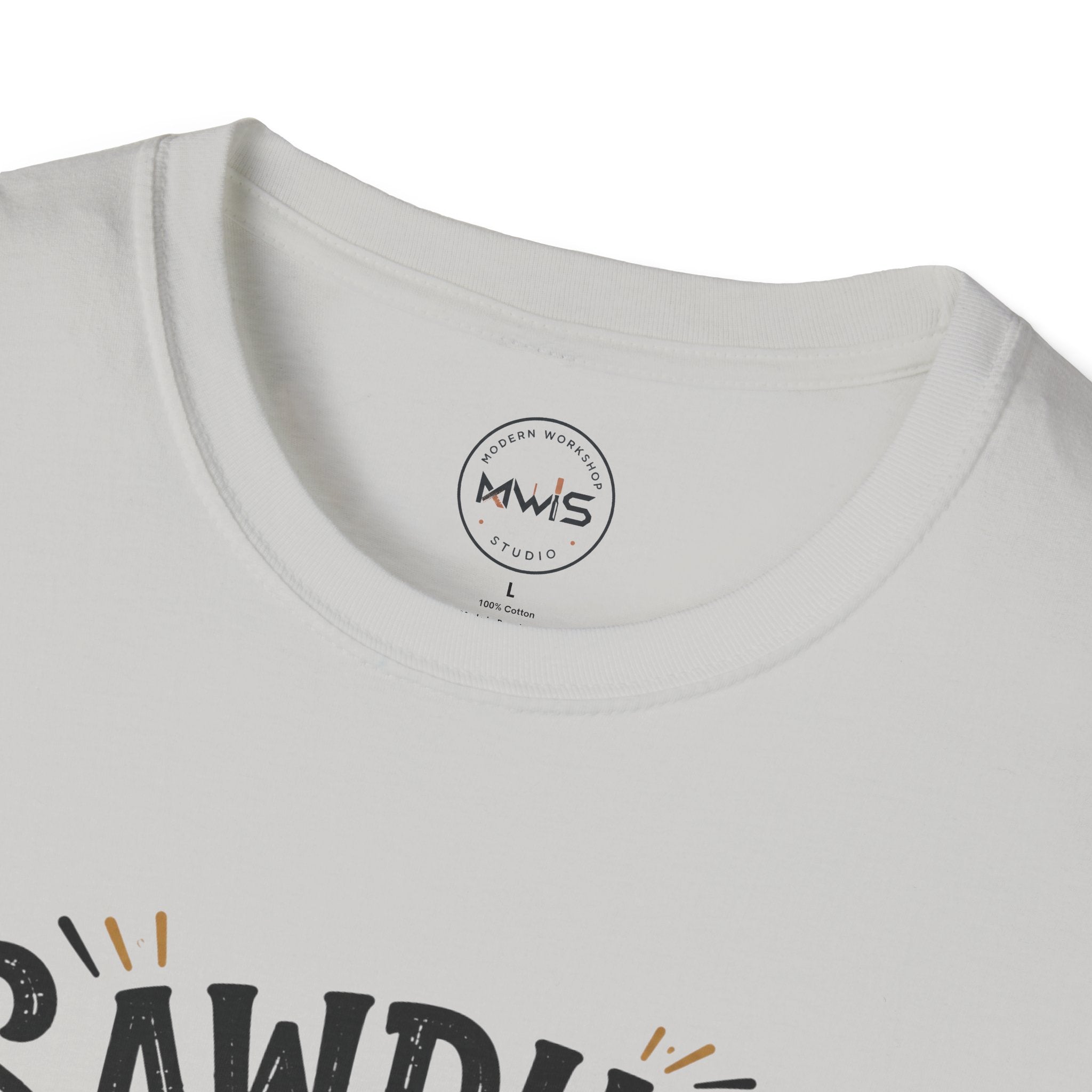 Sawdust is My Glitter T-Shirt