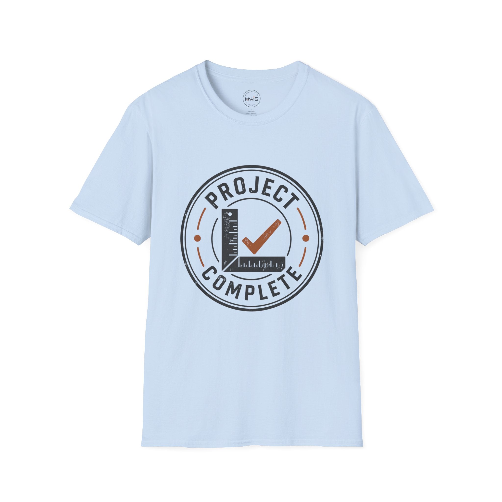 Project Complete T-Shirt