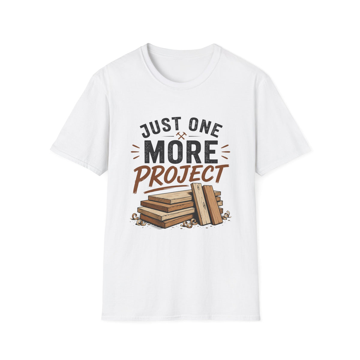 Just One More Project T-Shirt