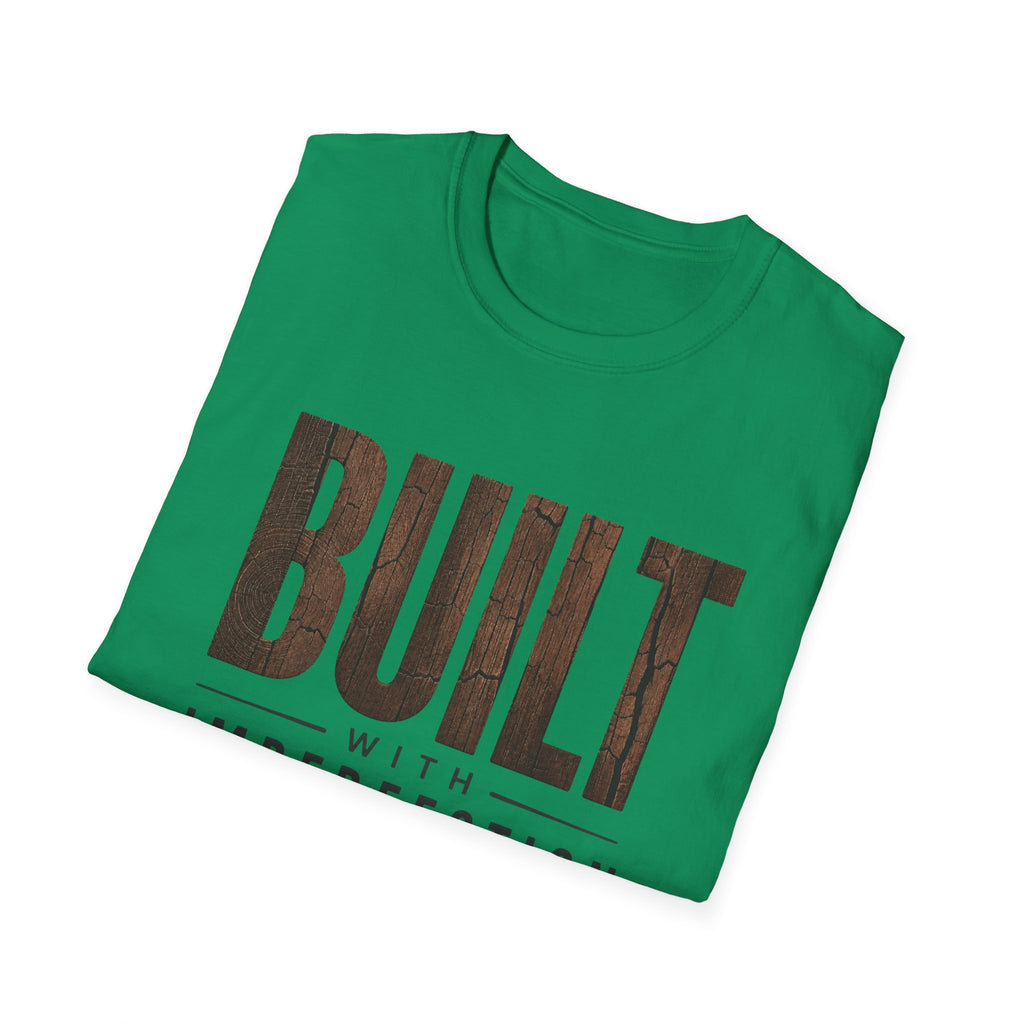 Built With Imperfection T-Shirt