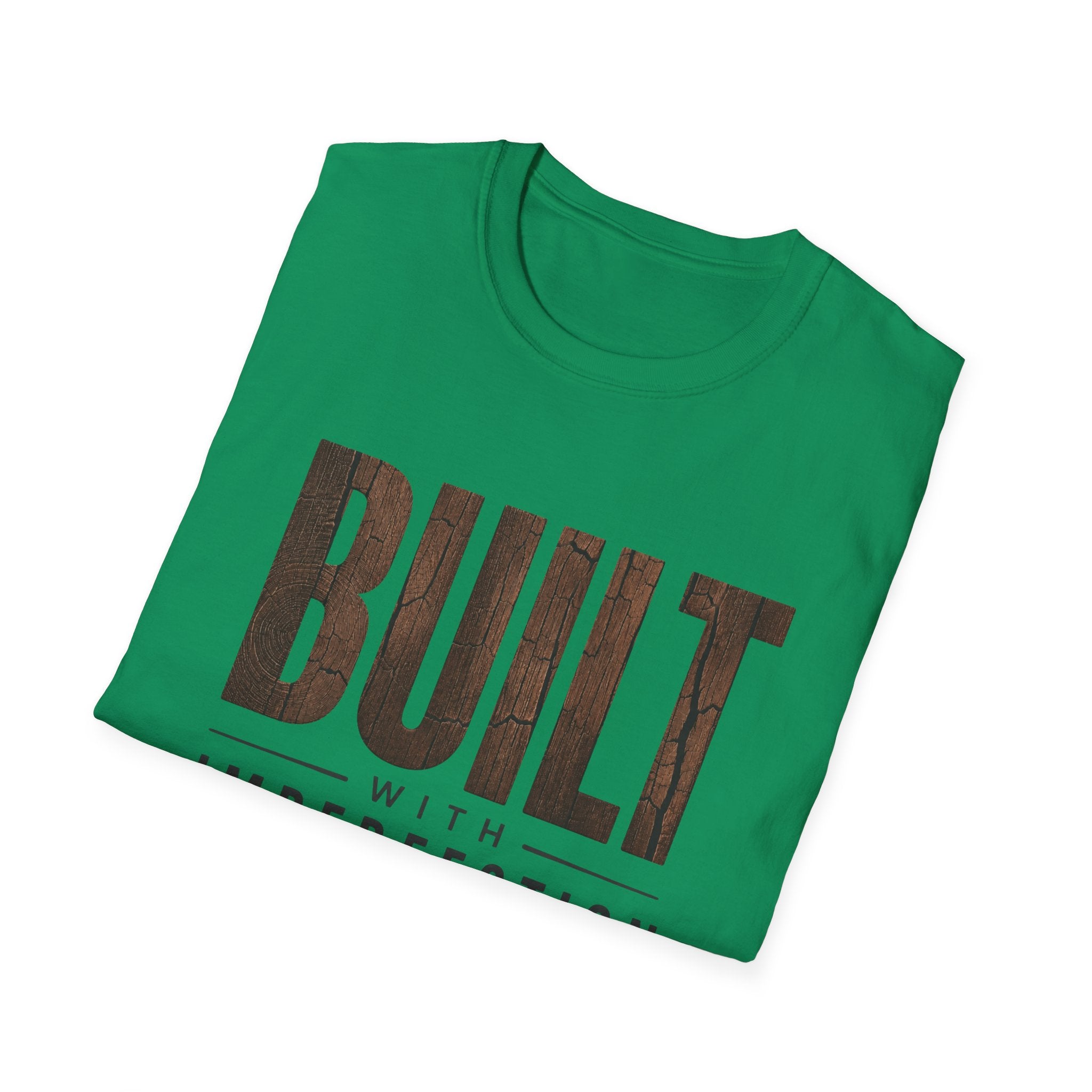 Built With Imperfection T-Shirt