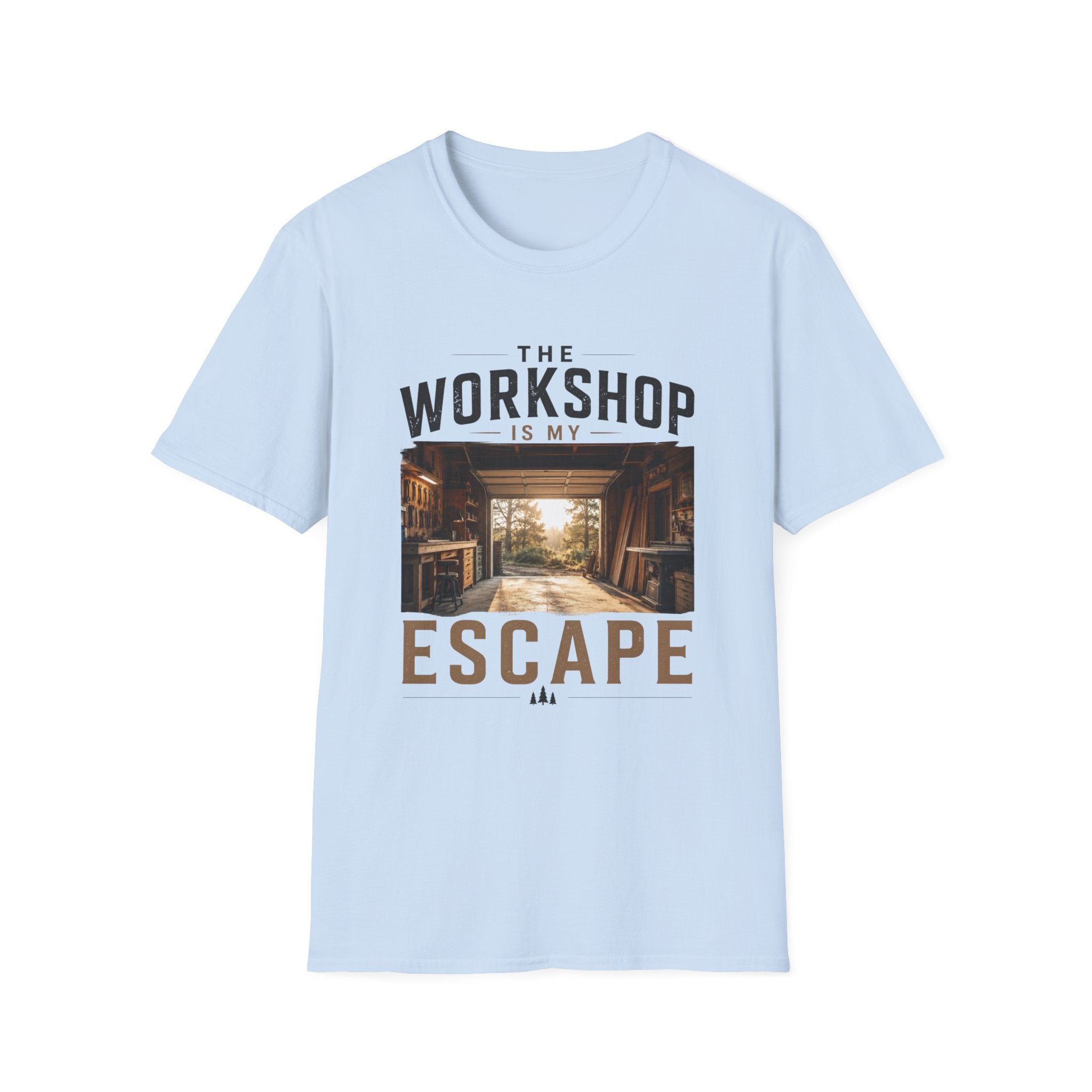 The Workshop Is My Escape T-Shirt