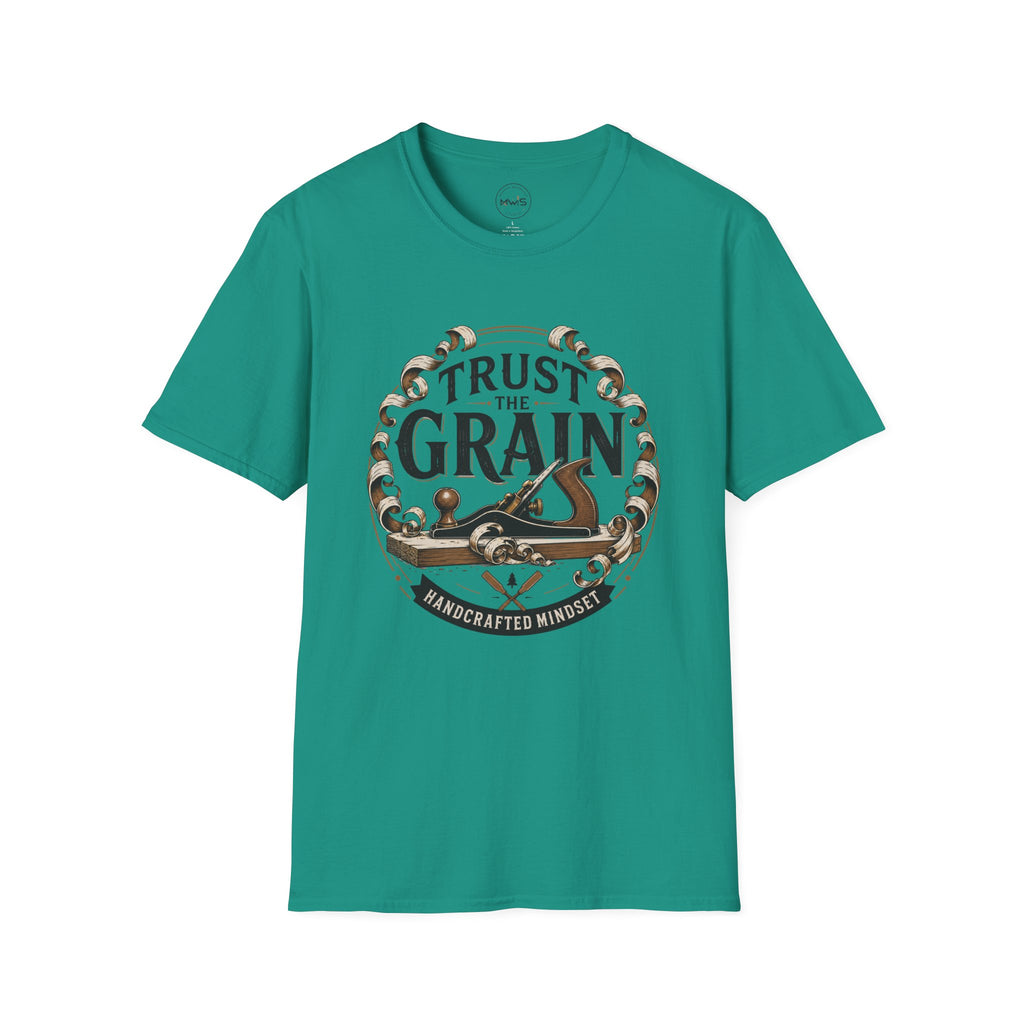 Trust The Grain T-Shirt