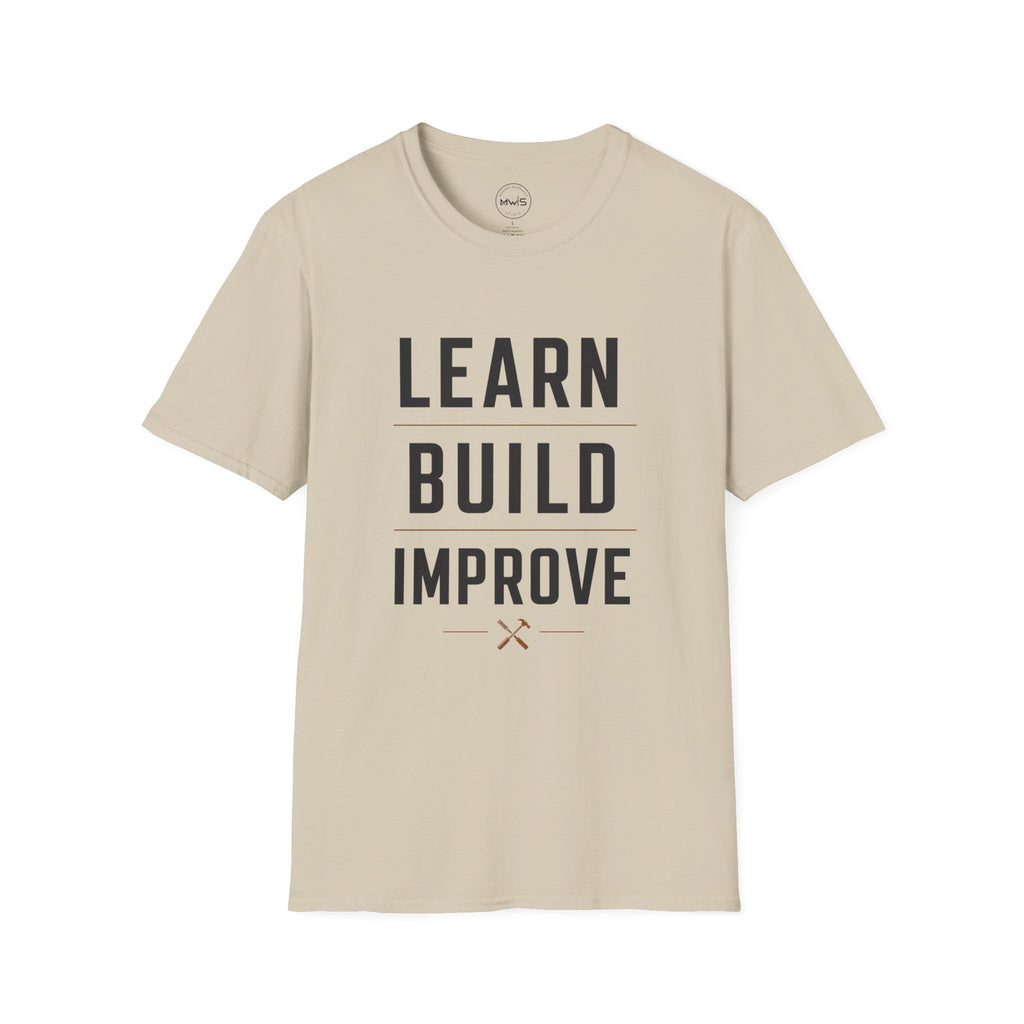 Learn Build Improve T-Shirt
