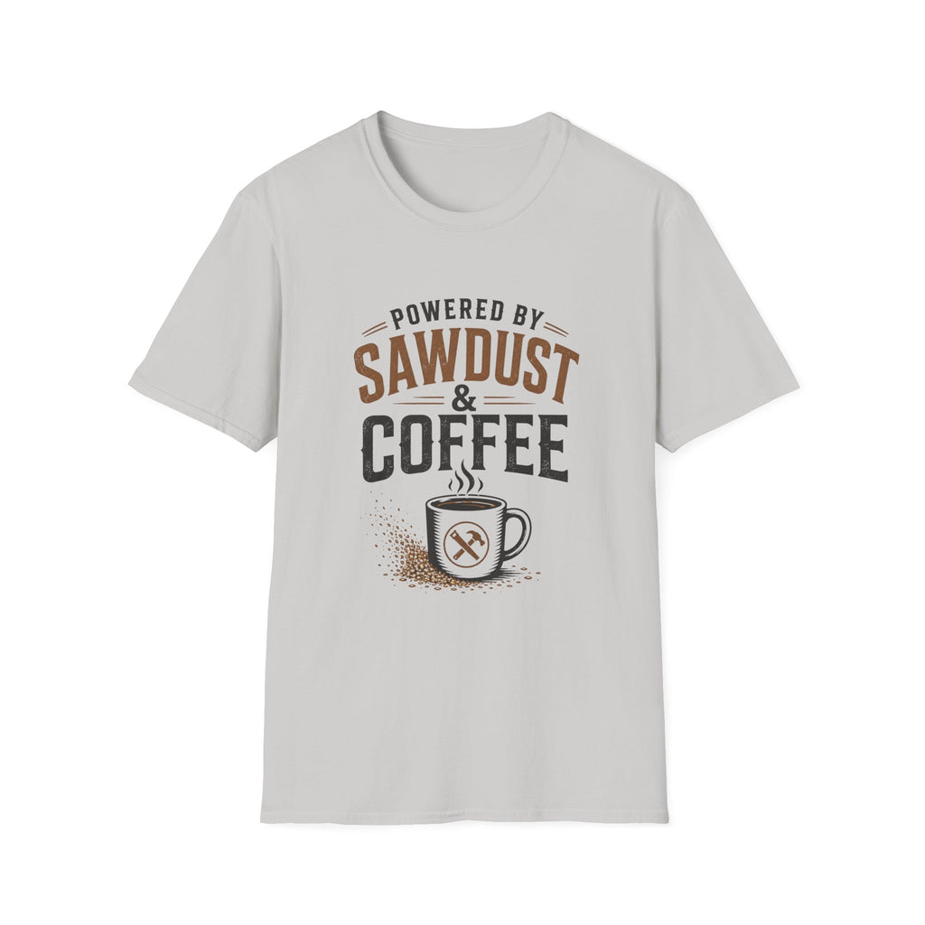 Powered By Sawdust & Coffee T-Shirt