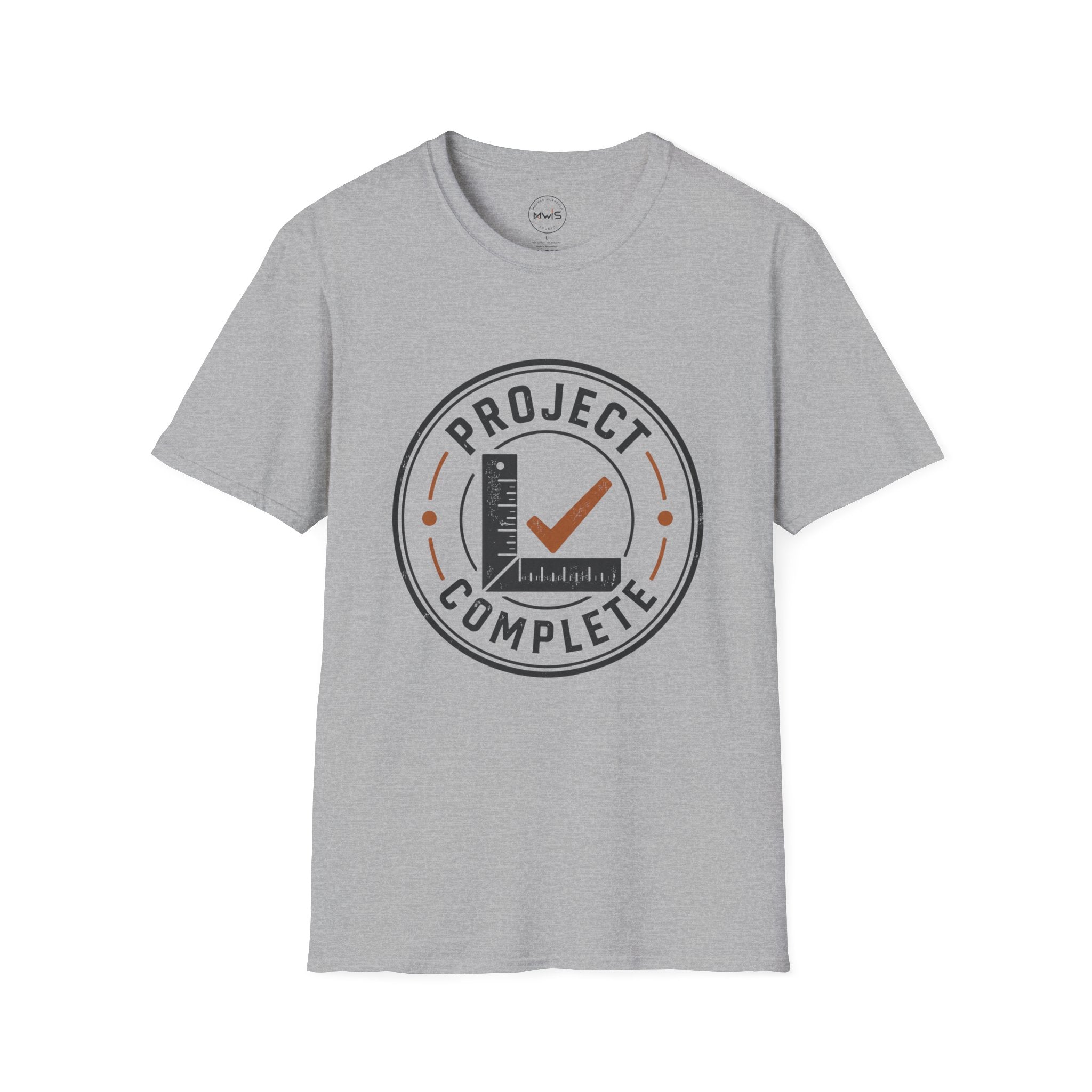 Project Complete T-Shirt
