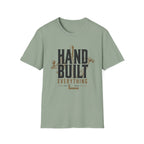 Hand Built Everything T-Shirt