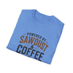 Powered By Sawdust & Coffee T-Shirt