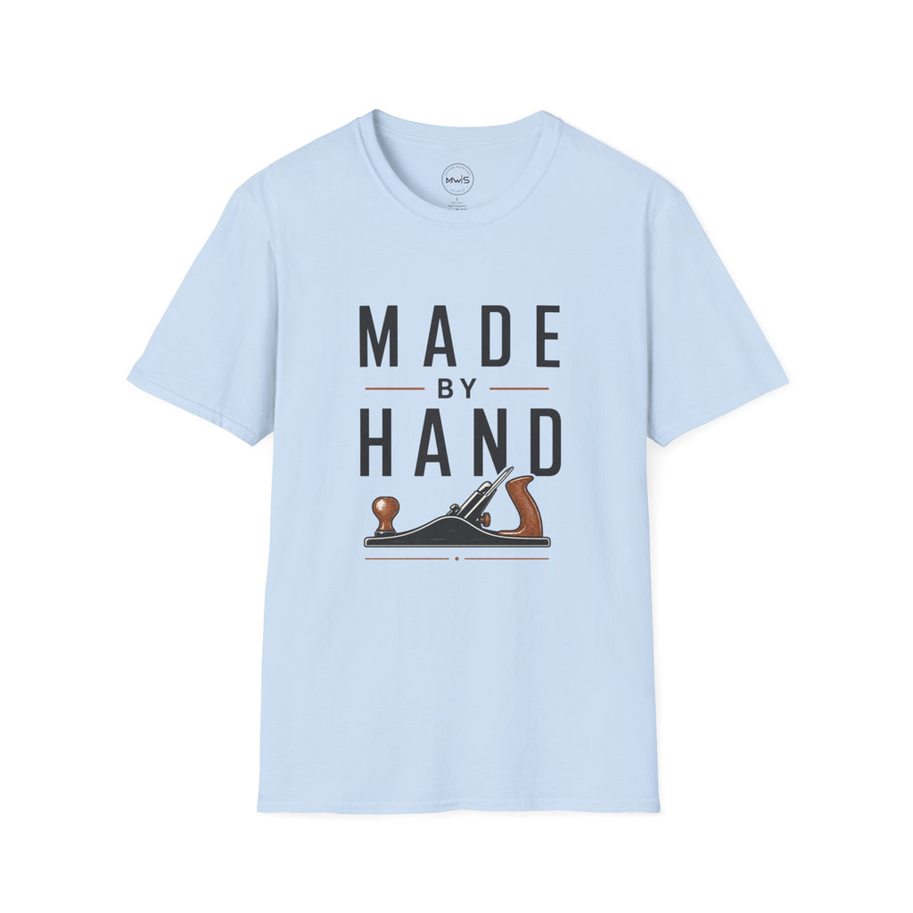 Made By Hand T-Shirt