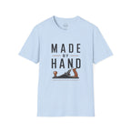 Made By Hand T-Shirt
