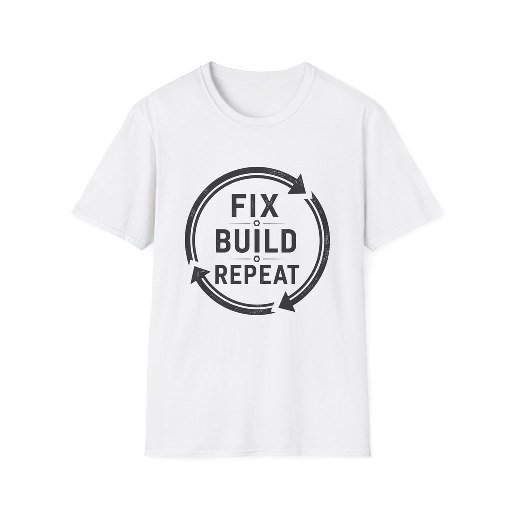 Fix Build Repeat T-Shirt
