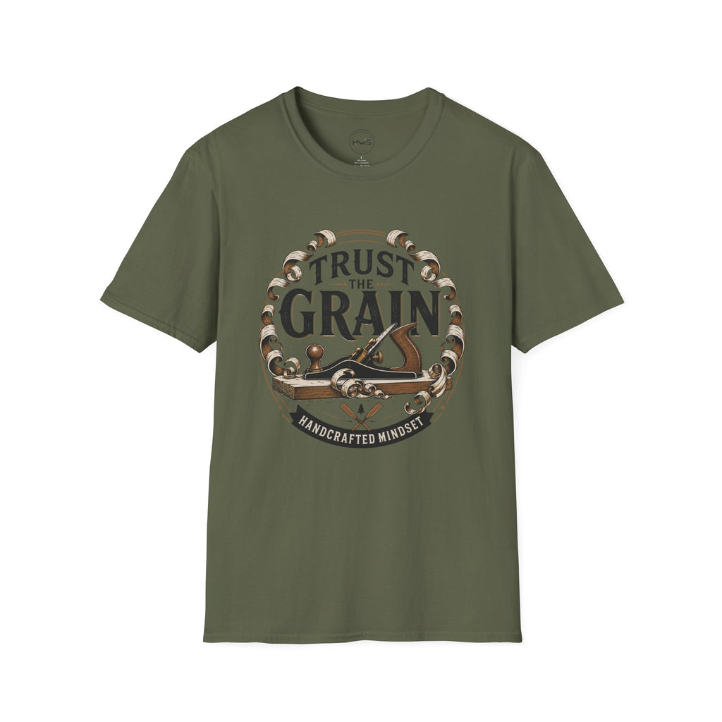 Trust The Grain T-Shirt