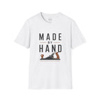 Made By Hand T-Shirt