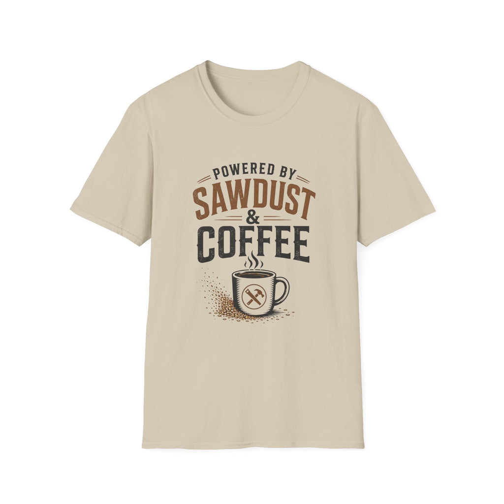 Powered By Sawdust & Coffee T-Shirt
