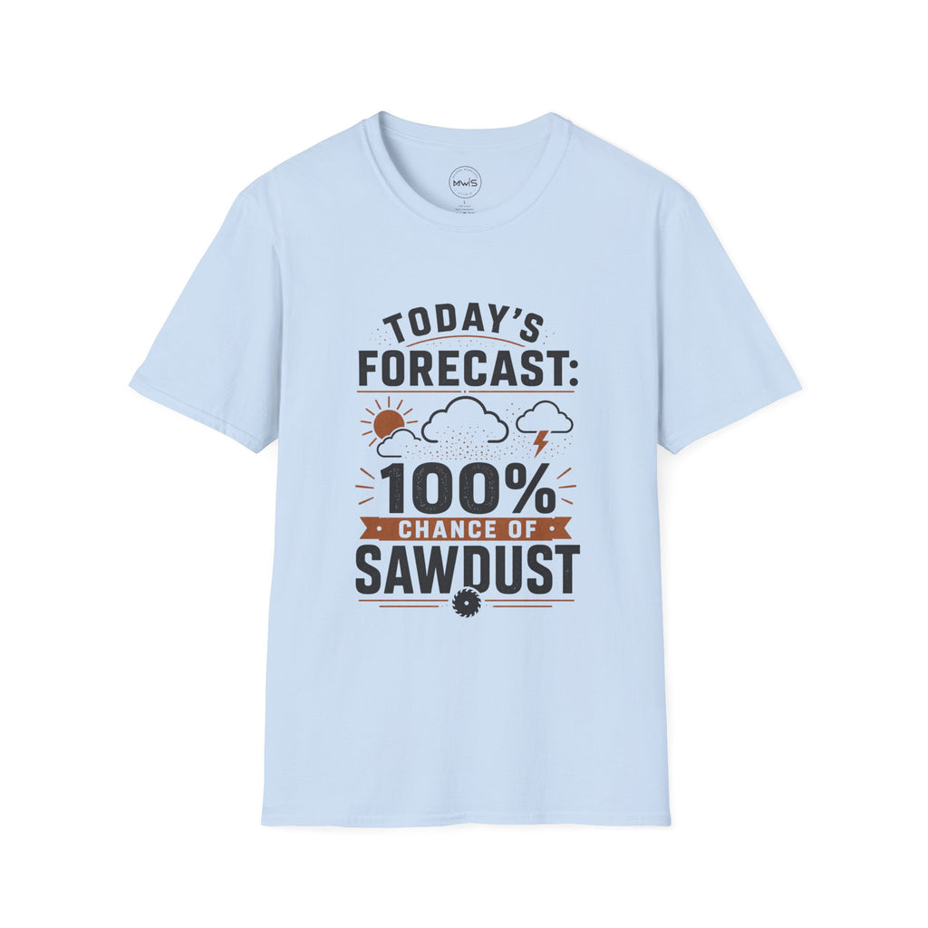 Today's Forecast T-Shirt