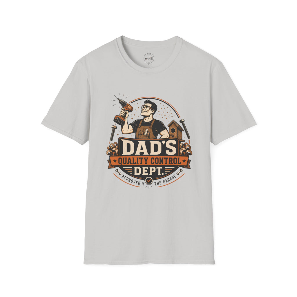 Dad's Quality Control T-Shirt