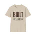 Built With Imperfection T-Shirt