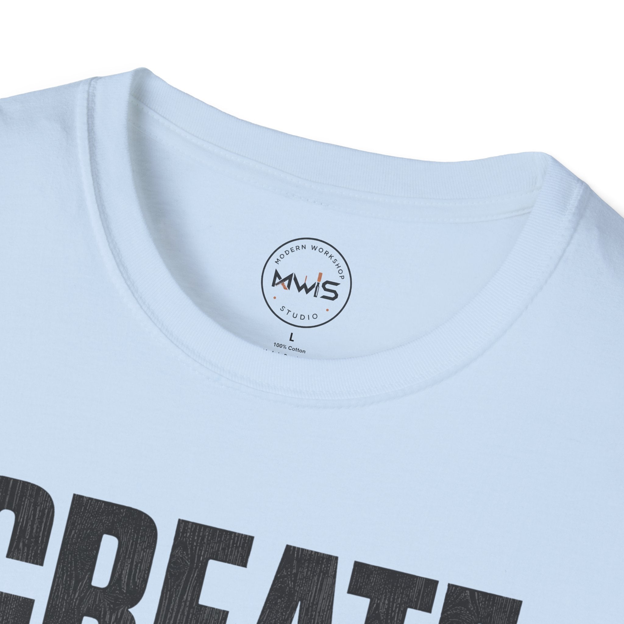 Create Something Great T-Shirt