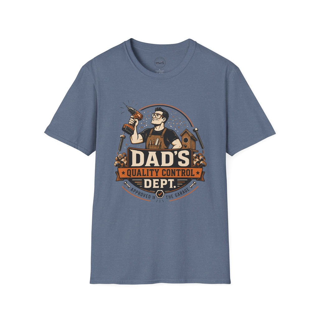 Dad's Quality Control T-Shirt