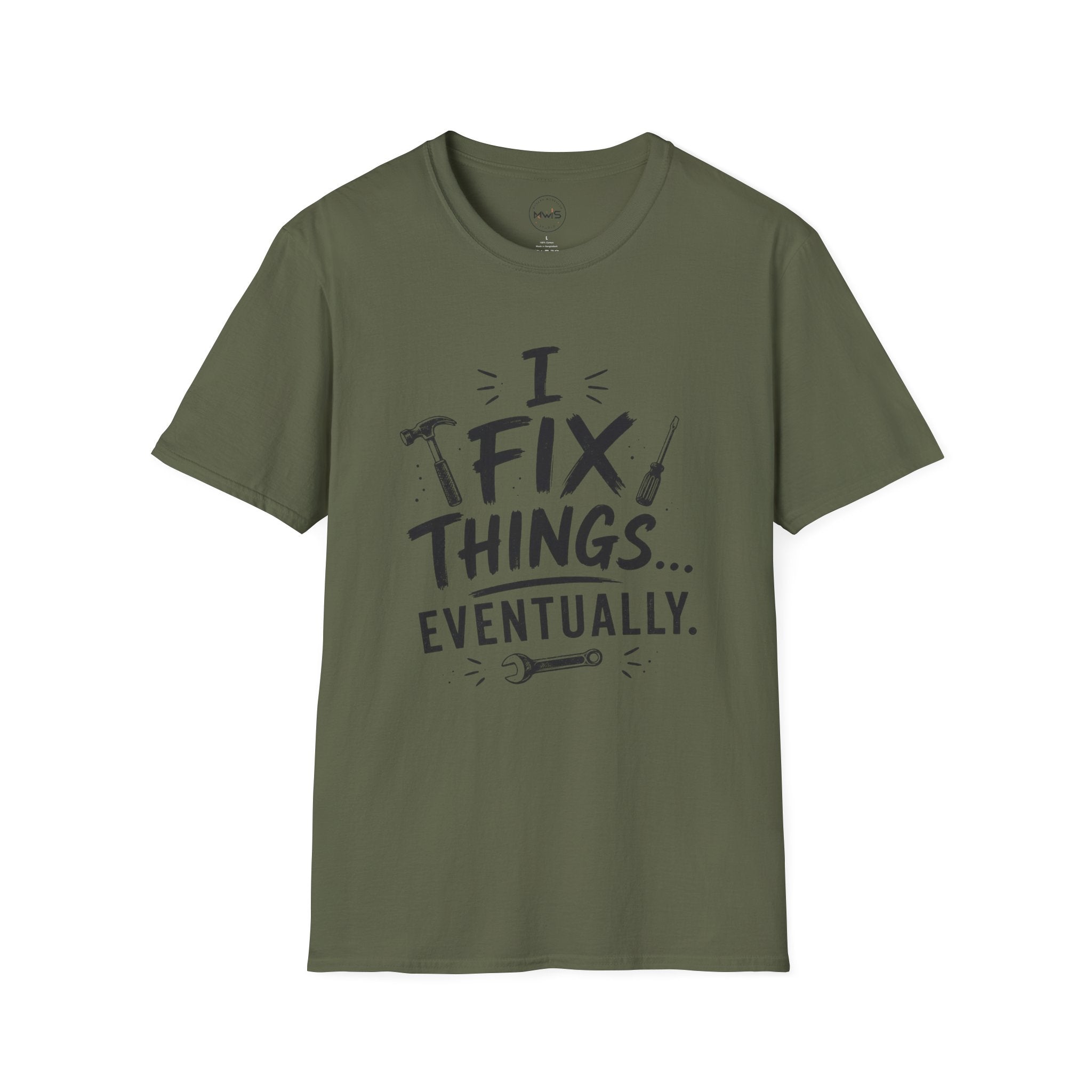 I Fix Things Eventually T-Shirt