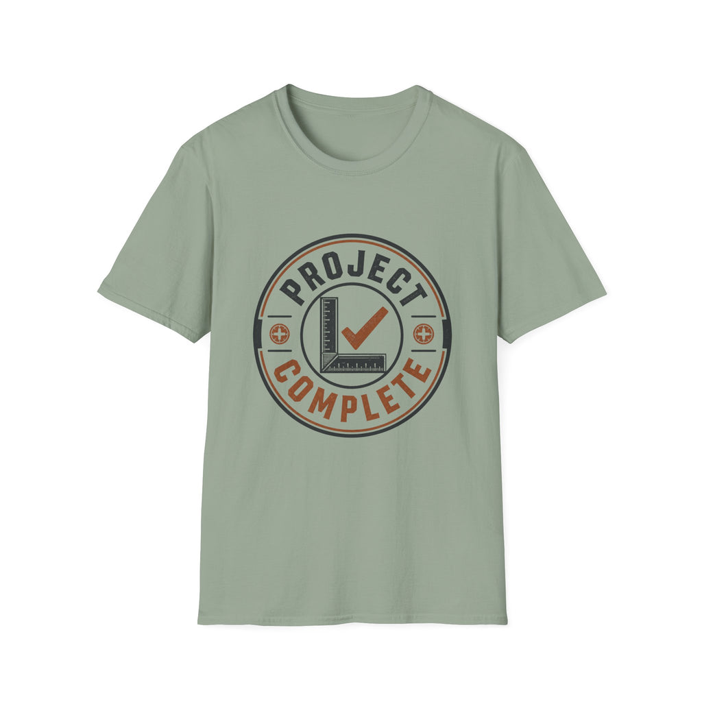 Project Complete T-Shirt