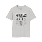 Progress Over Perfect T-Shirt