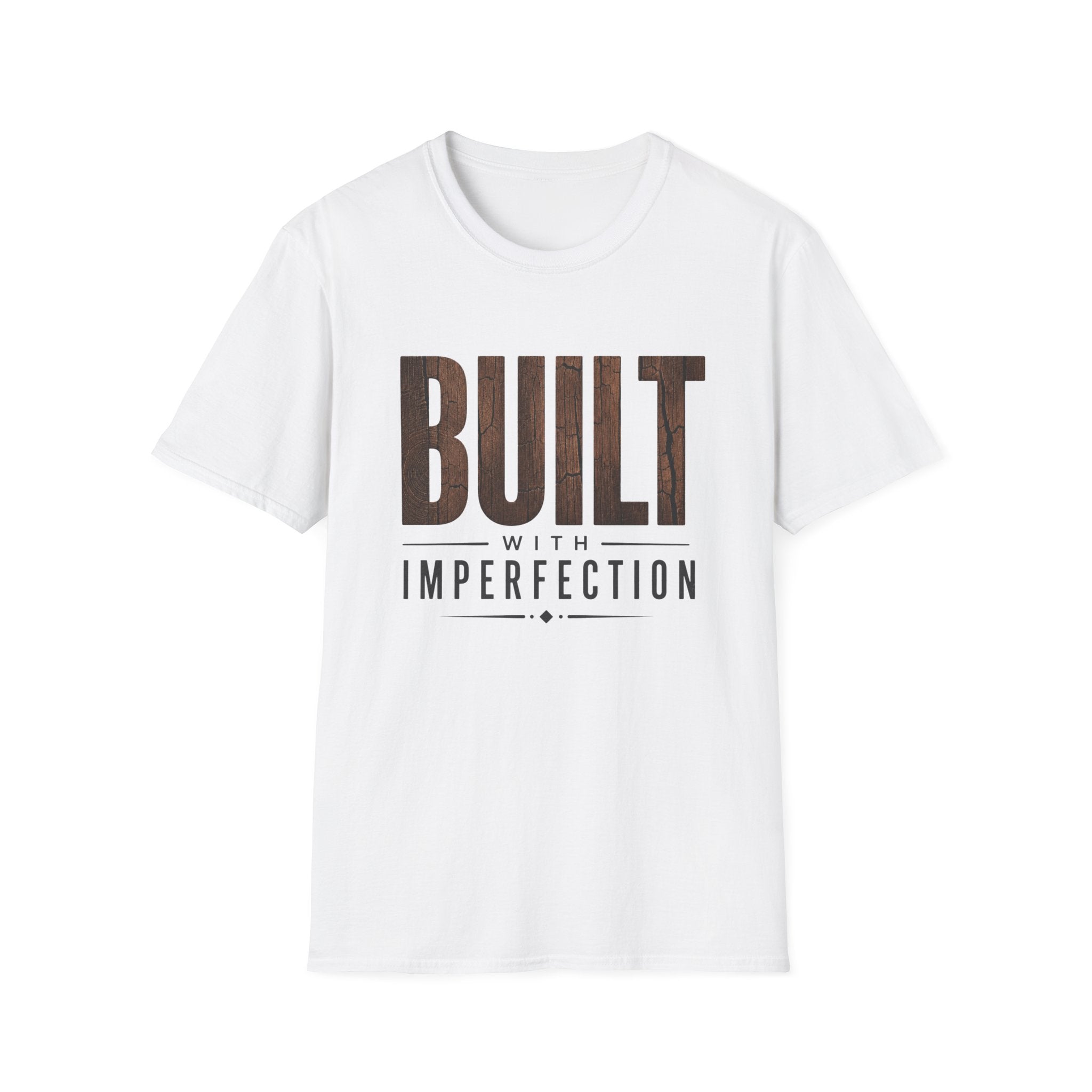 Built With Imperfection T-Shirt