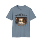The Workshop Is My Escape T-Shirt
