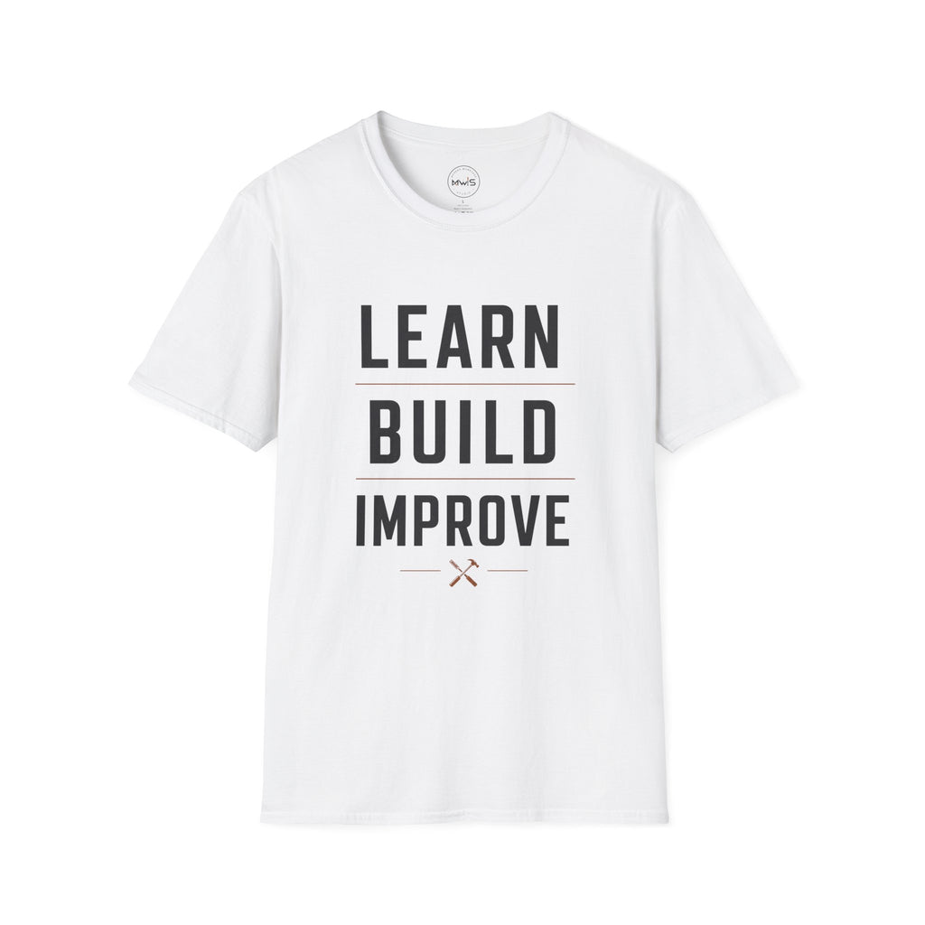 Learn Build Improve T-Shirt