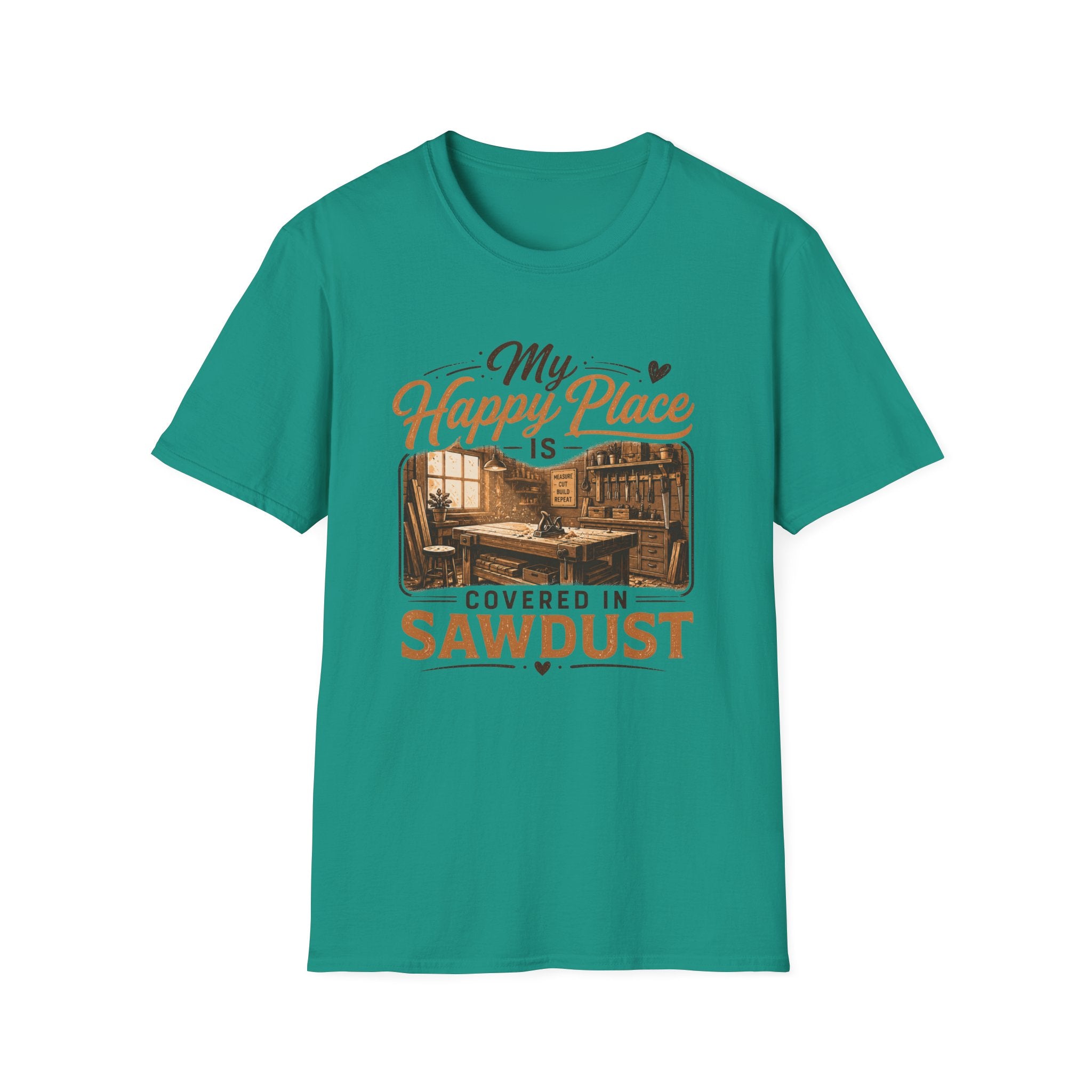 Happy Pace Is Covered In Sawdust T-Shirt