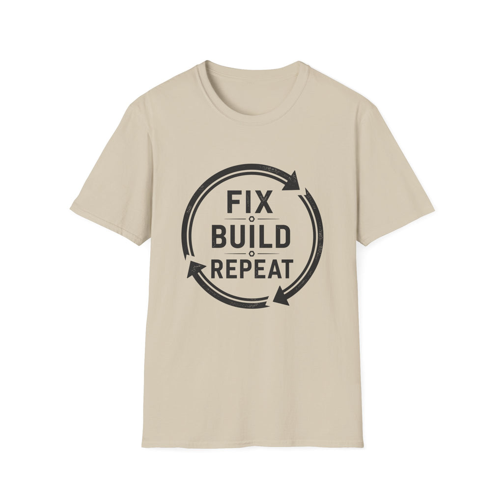 Fix Build Repeat T-Shirt