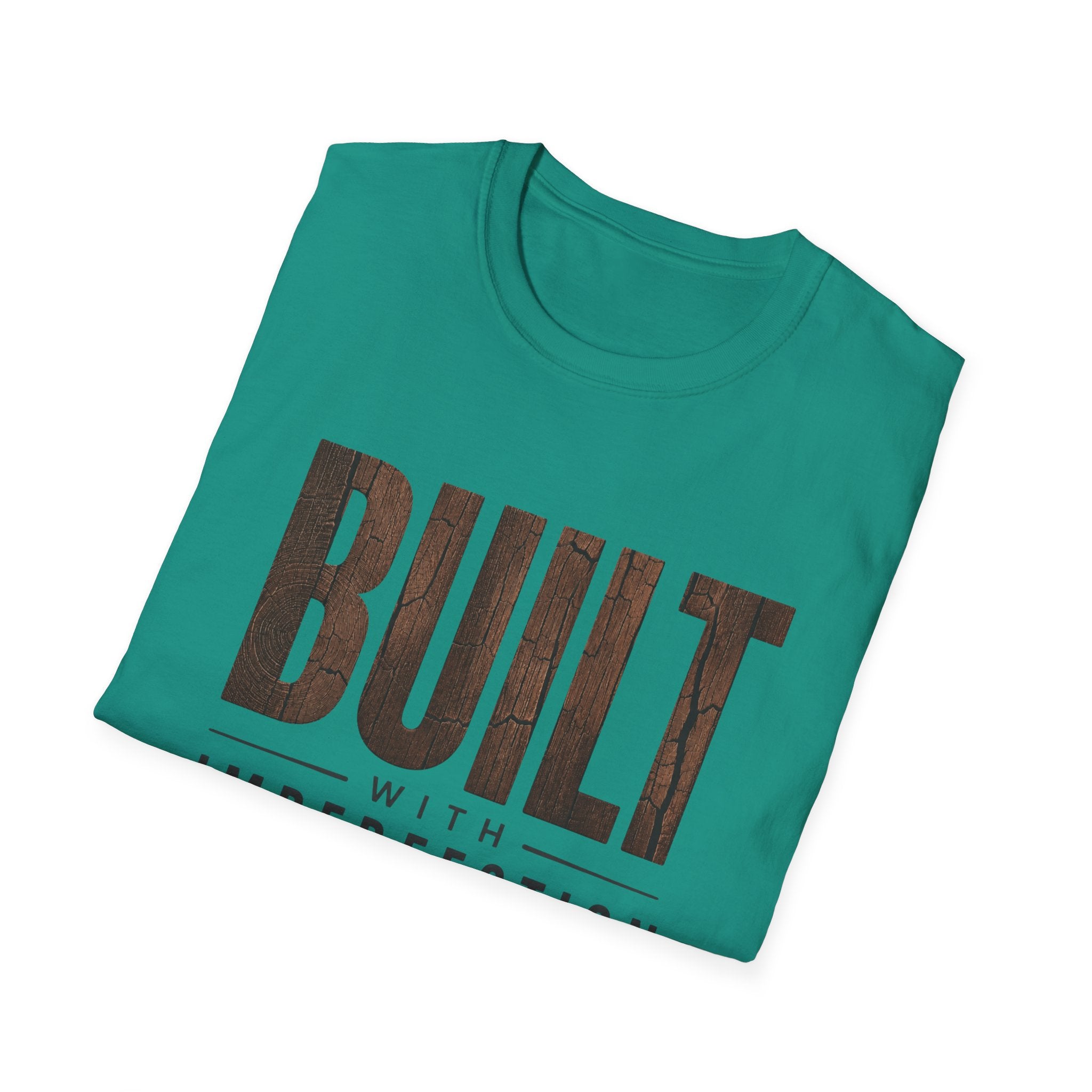 Built With Imperfection T-Shirt