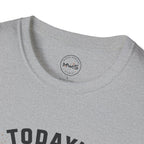 Today's Forecast T-Shirt